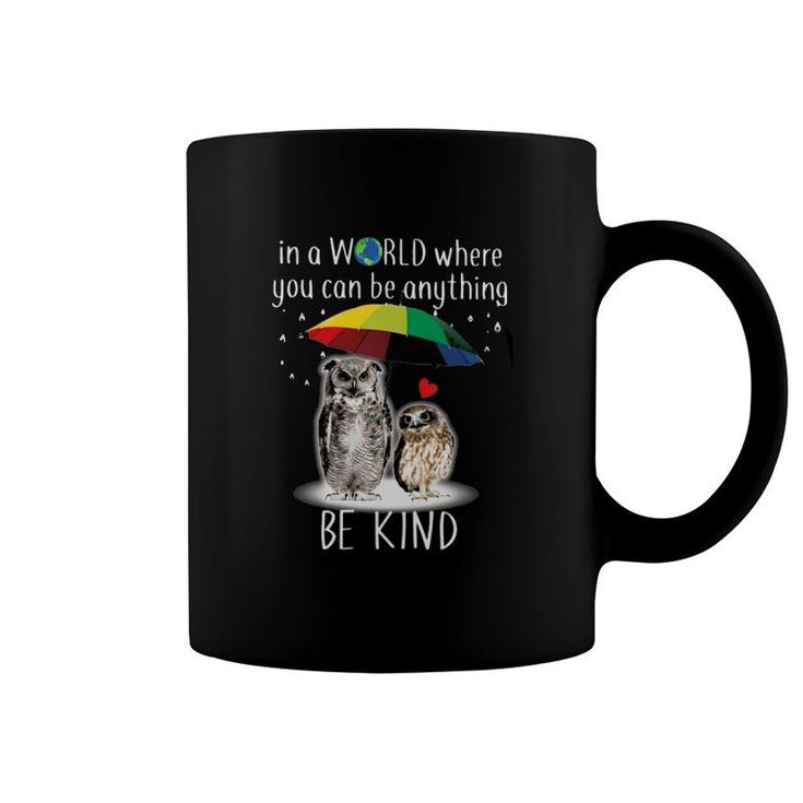 Owl Lover Gift Be Kind Coffee Mug