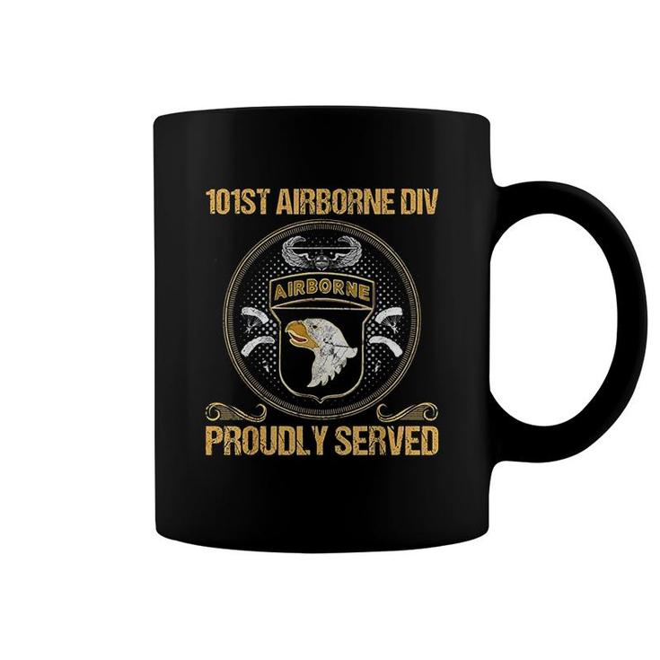 Paratrooper 101st Airborne Divition Proudly Served Coffee Mug