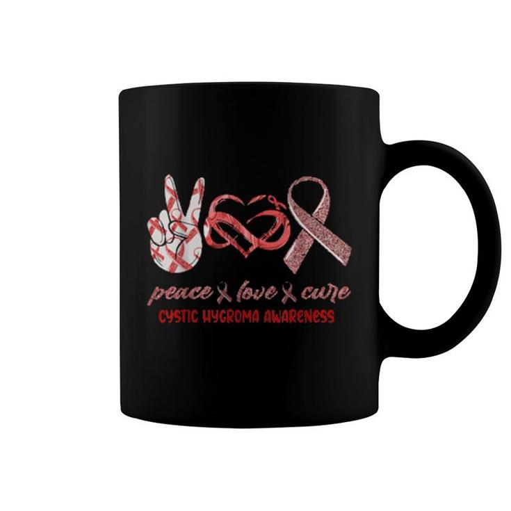 Peace Love Cure Cystic Hygroma Awareness  Coffee Mug