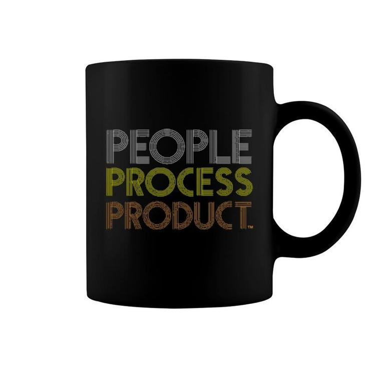People Process Product Coffee Mug