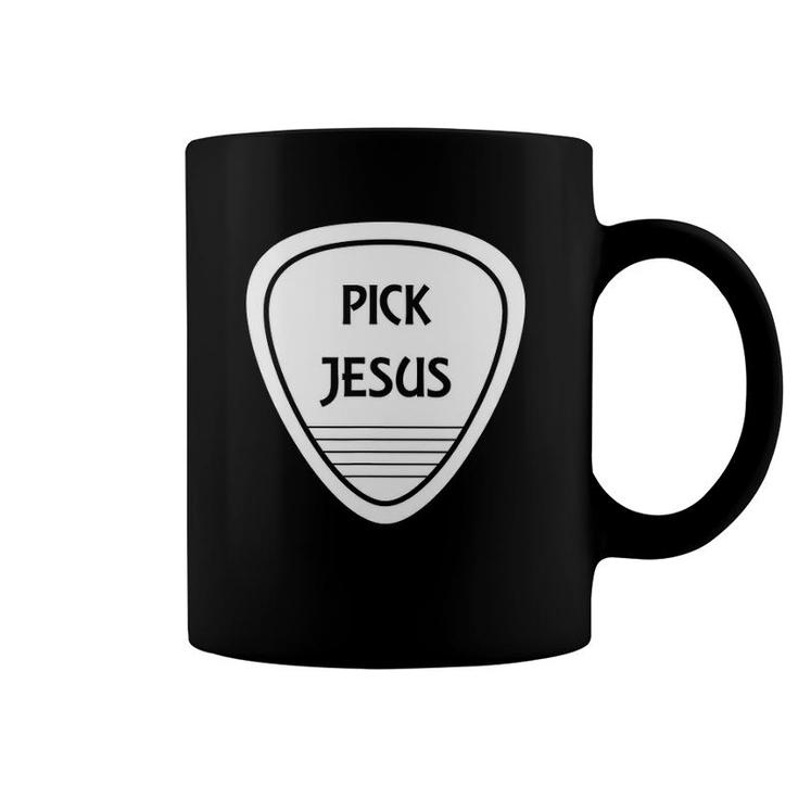 Pick Jesus Funny Guitar Pick Coffee Mug