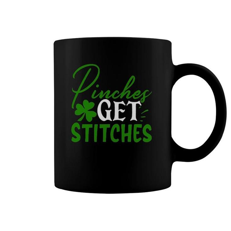 Pinches Get Stitches Funny St Patrick's Day Irish Gift Coffee Mug