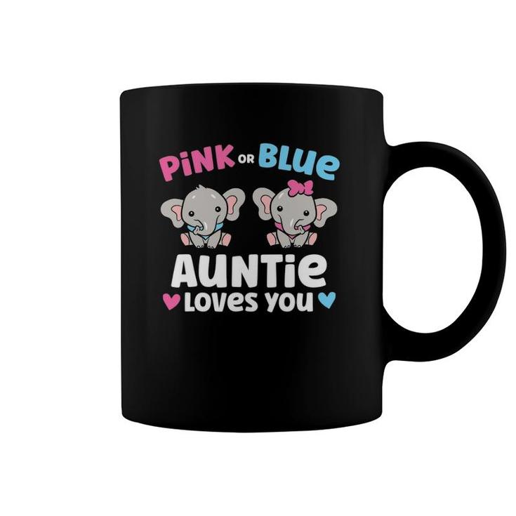 Pink Or Blue Auntie Loves You Funny Gender Reveal Coffee Mug