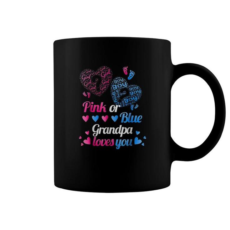Pink Or Blue Grandpa Loves You Coffee Mug