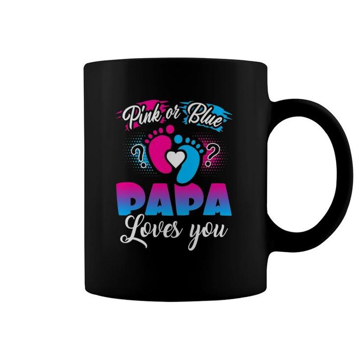 Pink Or Blue Papa Loves You Baby Gender Reveal Coffee Mug