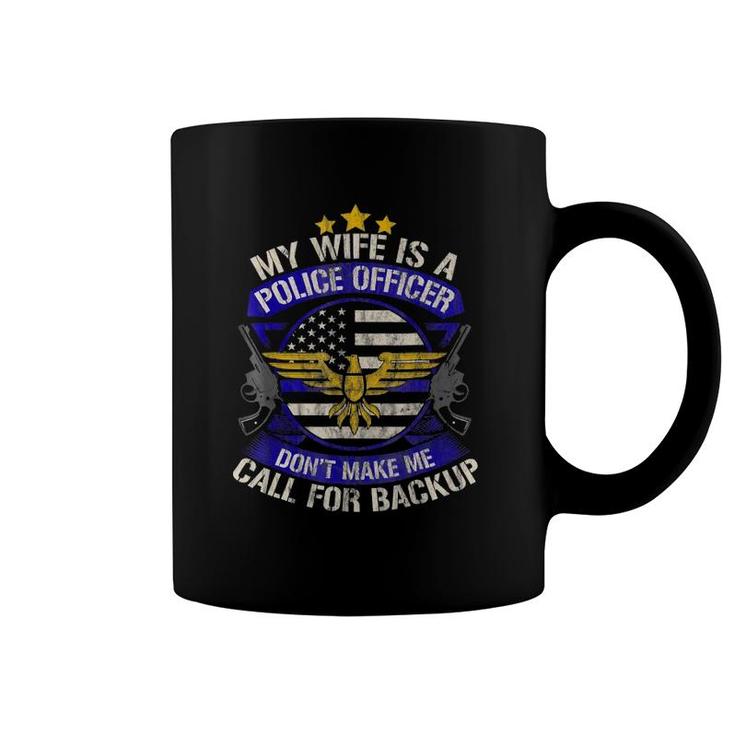 Police Officer Wife Proud Cop Husband Mothers Day Coffee Mug