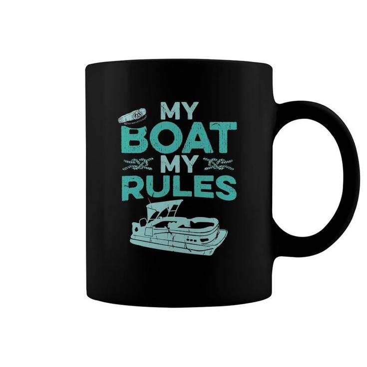 Pontoon Boat Captain  My Boat My Rules Father's Day Gift Coffee Mug