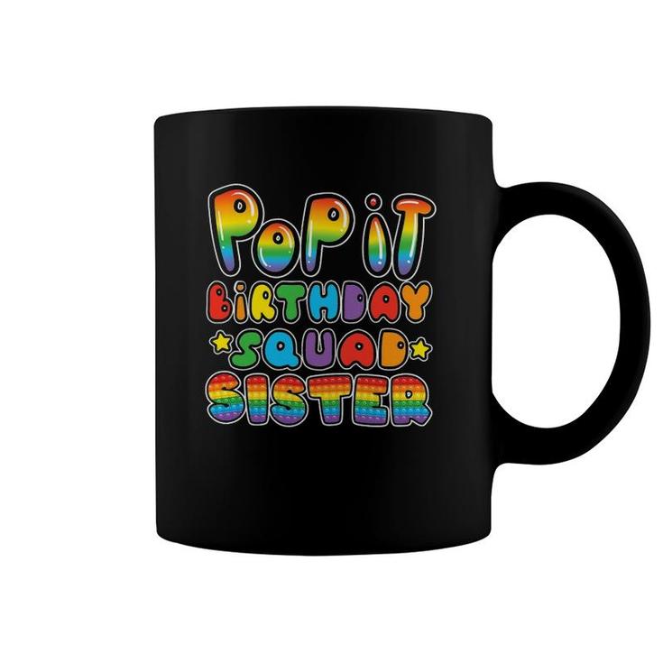 Pop It Birthday Squad Sister Of The Birthday Girl Boy Fidget Coffee Mug