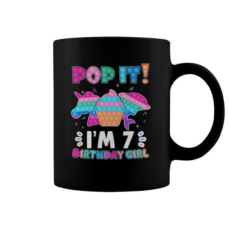 Pop It I'm 7 Birthday Girl Pop Fidget Toys Graphic Unicorn Coffee Mug