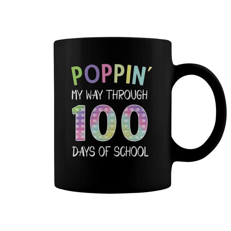 Poppin' My Way Through 100 Days Of School 100 Days Smarter Coffee Mug