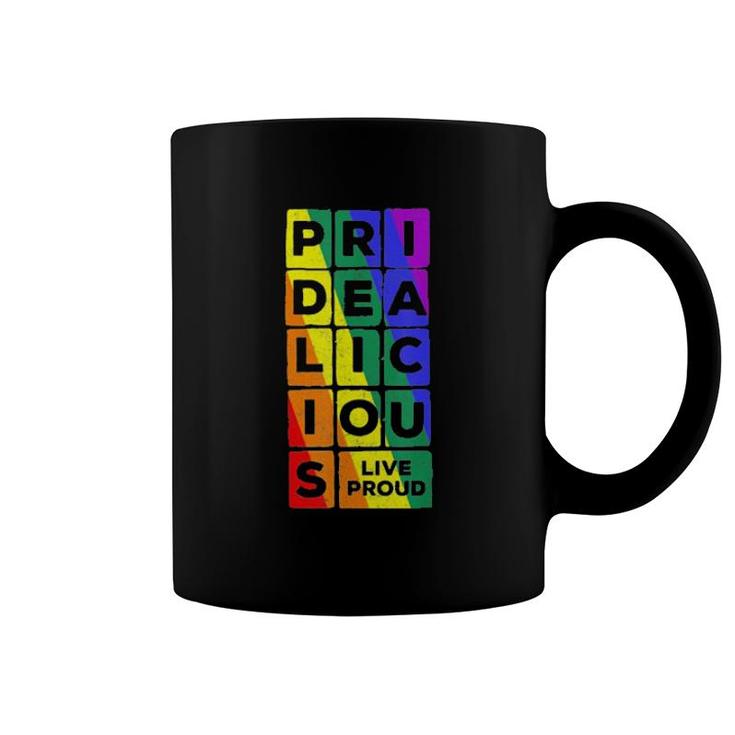 Pridealicious Lgbtq Gay Pride Rainbow  Coffee Mug