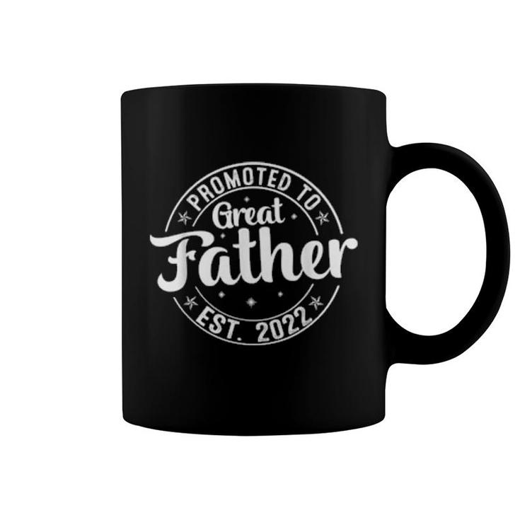 Promoted To Great Father 2022 Fathers Day First New Father  Coffee Mug