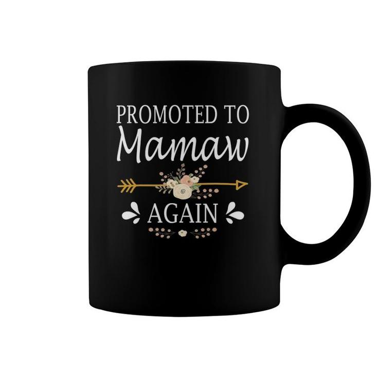 Promoted To Mamaw Again Mother's Day Gifts Coffee Mug