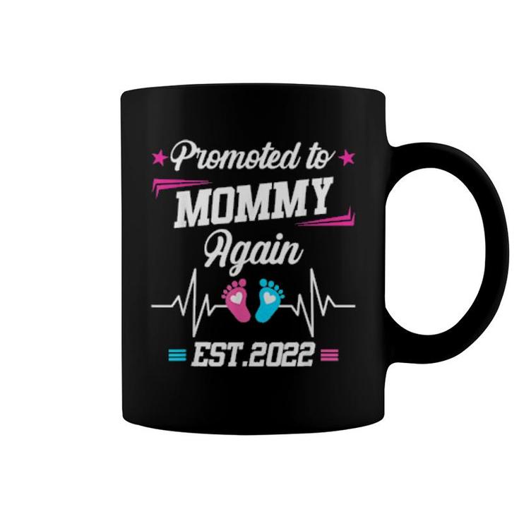 Promoted To Mommy Again Est 2022 Pregnancy Announcement  Coffee Mug