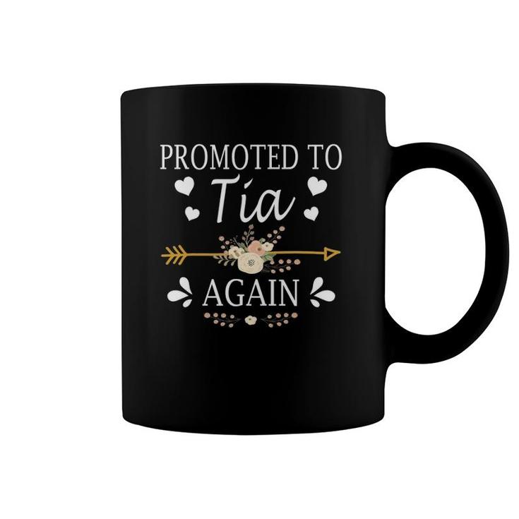 Promoted To Tia Again  Mothers Day Gifts Coffee Mug