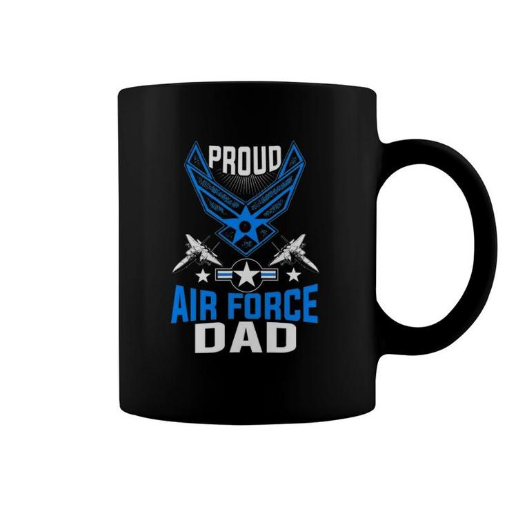 Proud Air Force Dad  Us Air Force Military Coffee Mug