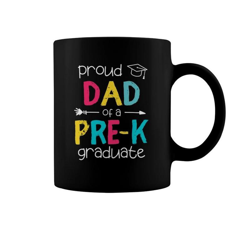 Proud Dad Father Pre-K Preschool Family Matching Graduation Coffee Mug