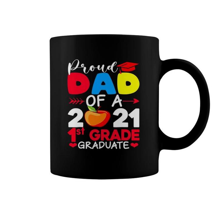 Proud Dad Of 2021 1St Grade Graduate Father's Day Graduation Coffee Mug