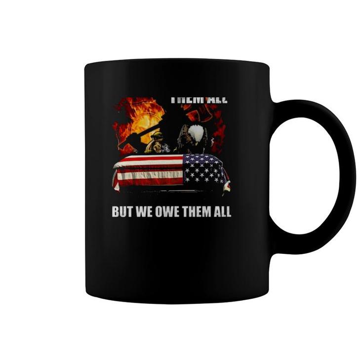 Proud Firefighter Bald Eagle Bowing It's Head Fire American Flag We Don't Know Them All Coffee Mug
