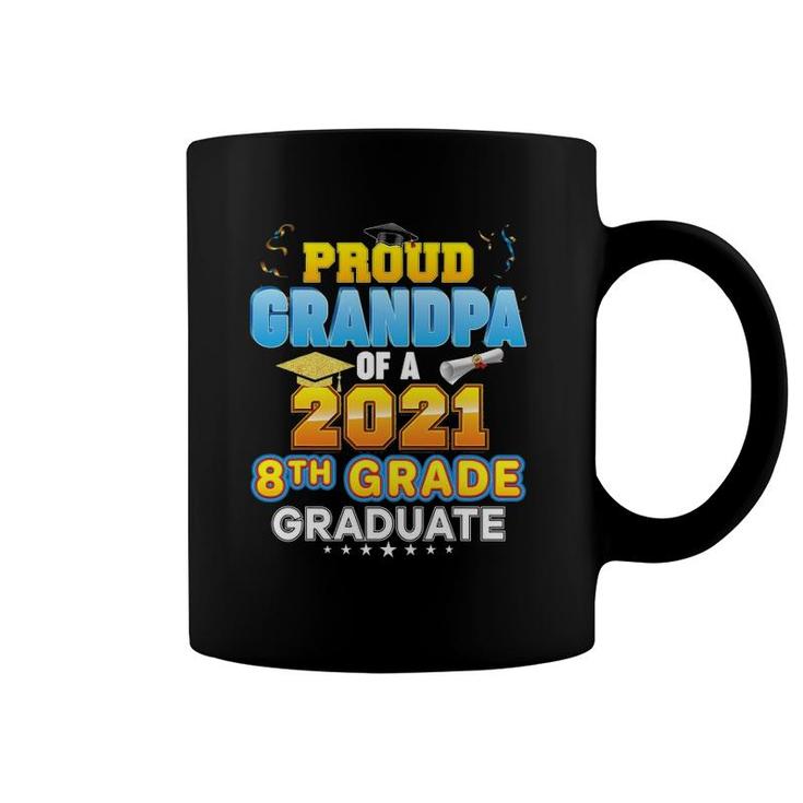 Proud Grandpa Of A 2021 8Th Grade Graduate Last Day School Coffee Mug