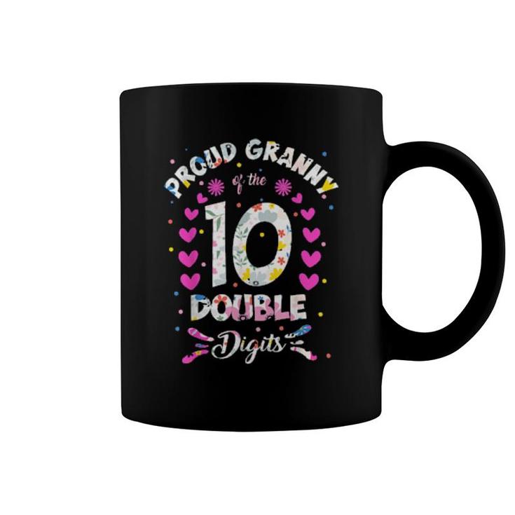 Proud Granny Of The Double Digits 10Th Birthday 10 Years Old  Coffee Mug
