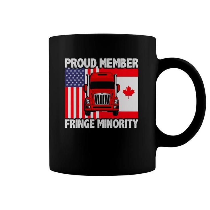 Proud Member Fringe Minority Canadian Trucker Coffee Mug