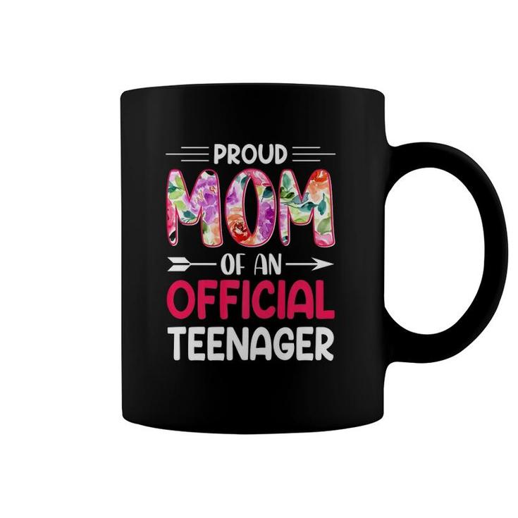 Proud Mom Of Official Teenager 13Th Birthday 13 Years Old Coffee Mug