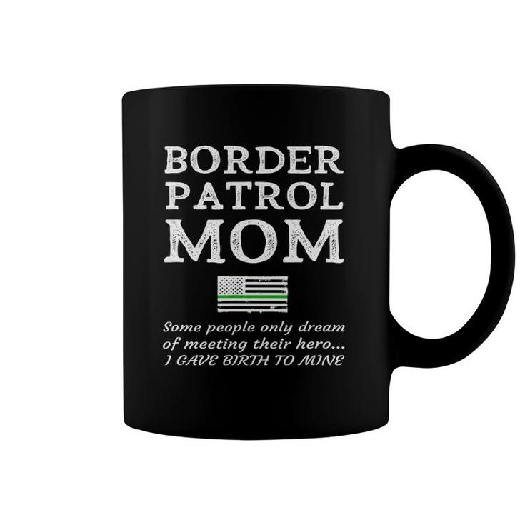 Proud Mother Of A Border Patrol Agent Mom Green Line Coffee Mug