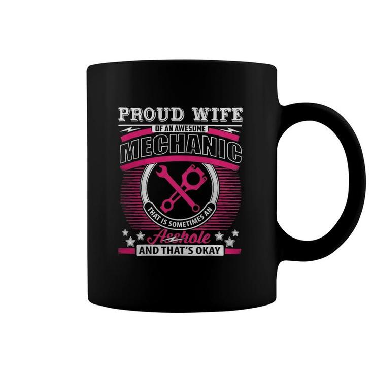 Proud Wife Of An Awesome Mechanic Coffee Mug