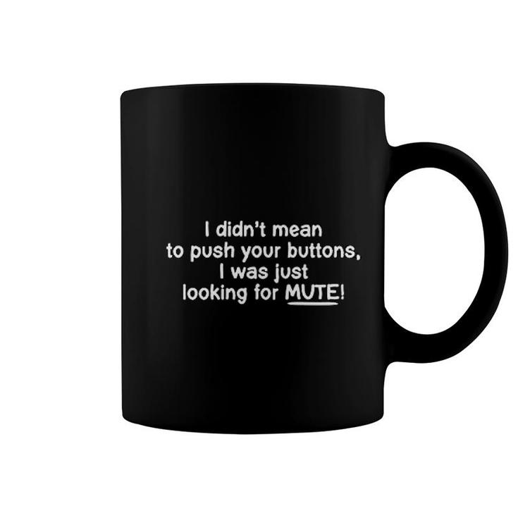 Push Your Buttons Coffee Mug
