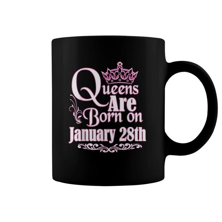 Queens Are Born January 28Th Capricorn Aquarius Birthday Coffee Mug