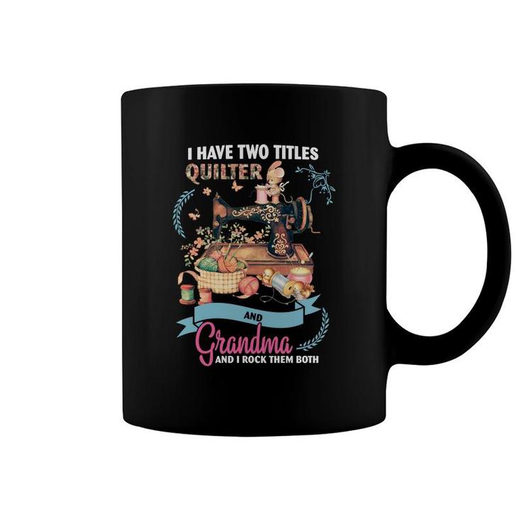 Quilter Grandma Coffee Mug