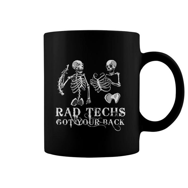 Rad Techs Got Your Back Radiology Xray Tech Coffee Mug