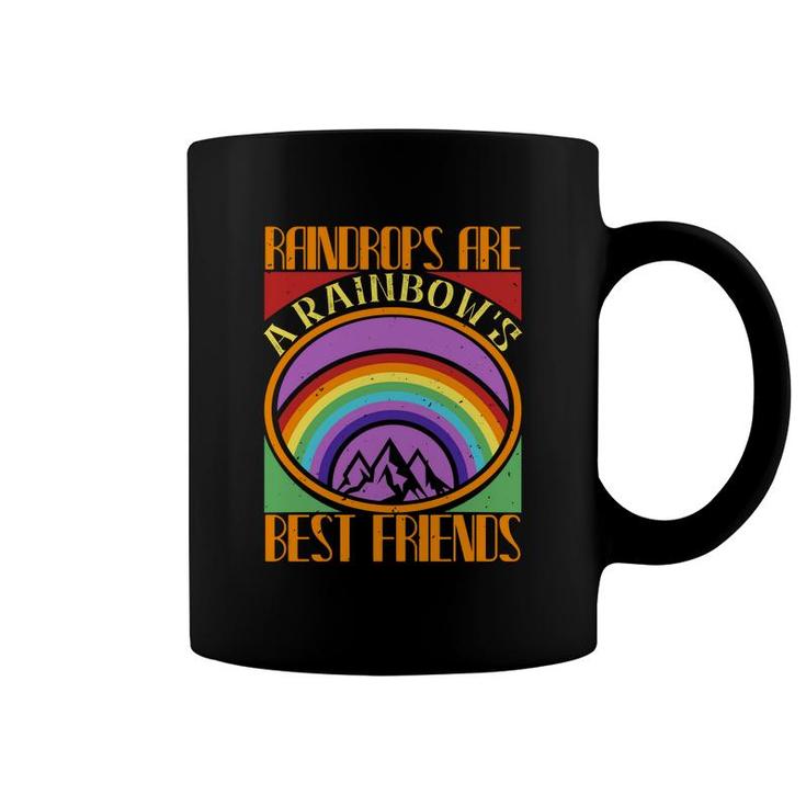 Raindrops Are A Rainbow's Best Friends Coffee Mug