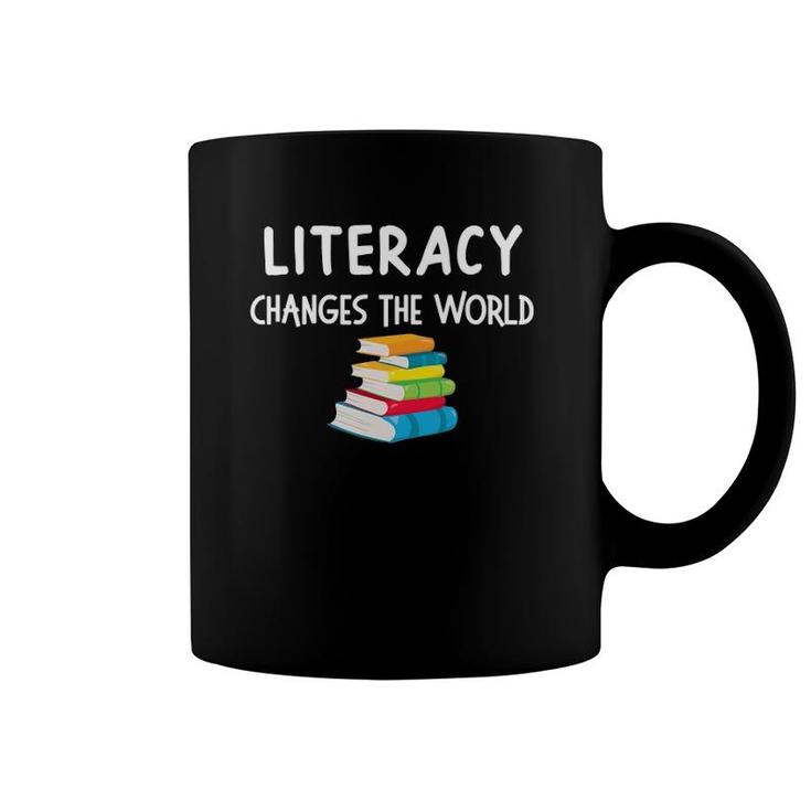 Reading Literacy Changes The World Books Lover Coffee Mug