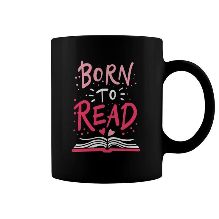 Reading Reader Born To Read Funny English Teacher Gift Coffee Mug