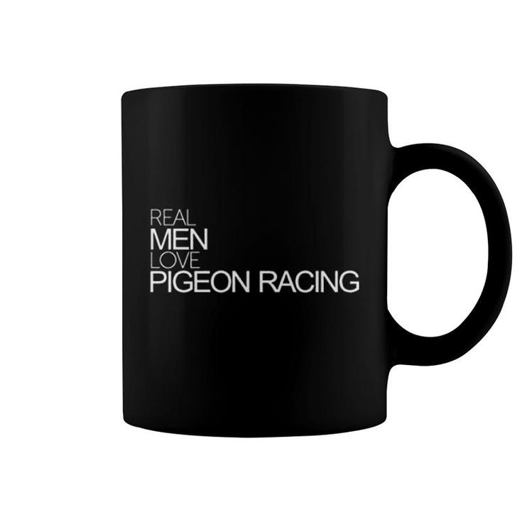 Real Men Love Pigeon Racing Bold Coffee Mug