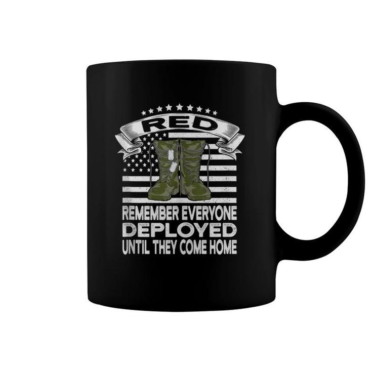 Red Friday Military Until They Come Home American Flag Boots  Coffee Mug