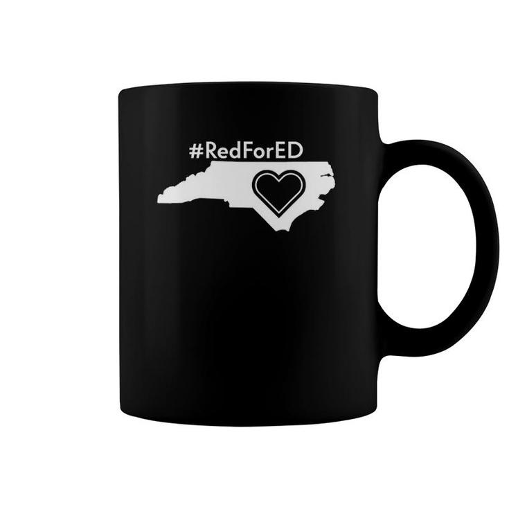 Redfored North Carolina Red For Ed Teacher Protest Nc Coffee Mug