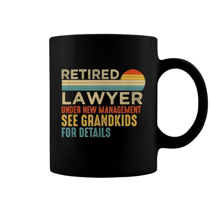 Retired Lawyer See Grandkids For Details Retirement  Coffee Mug