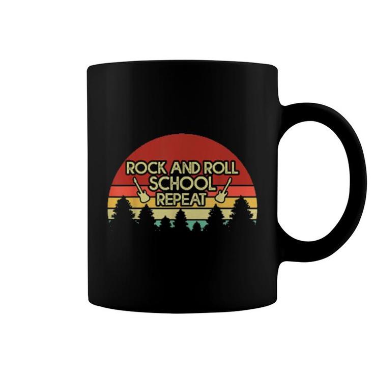 Rock And Roll School Repeat Rock N Roll Coffee Mug Rock And Roll School Repeat Rock N Roll Coffee Mug