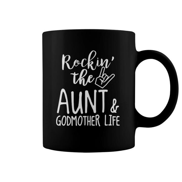 Rockin' The Aunt And Godmother Life Coffee Mug