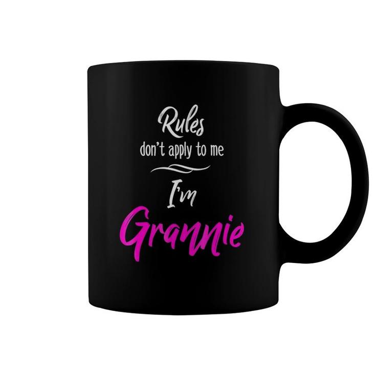 Rules Don't Apply To Me I'm Grannie  Grandmother Tee Coffee Mug