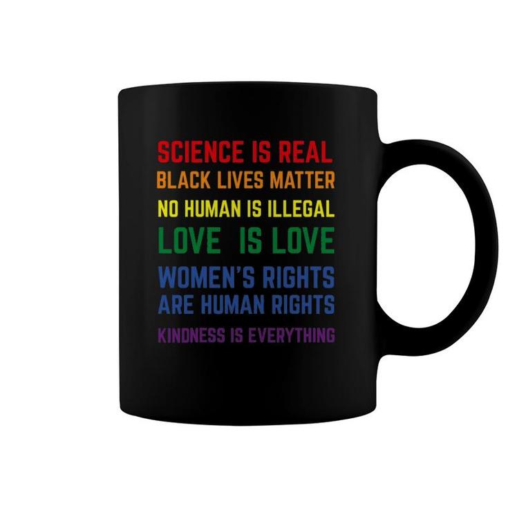 Science Is Real Lgbt Gay Pride Lgbtq Human Pride Coffee Mug