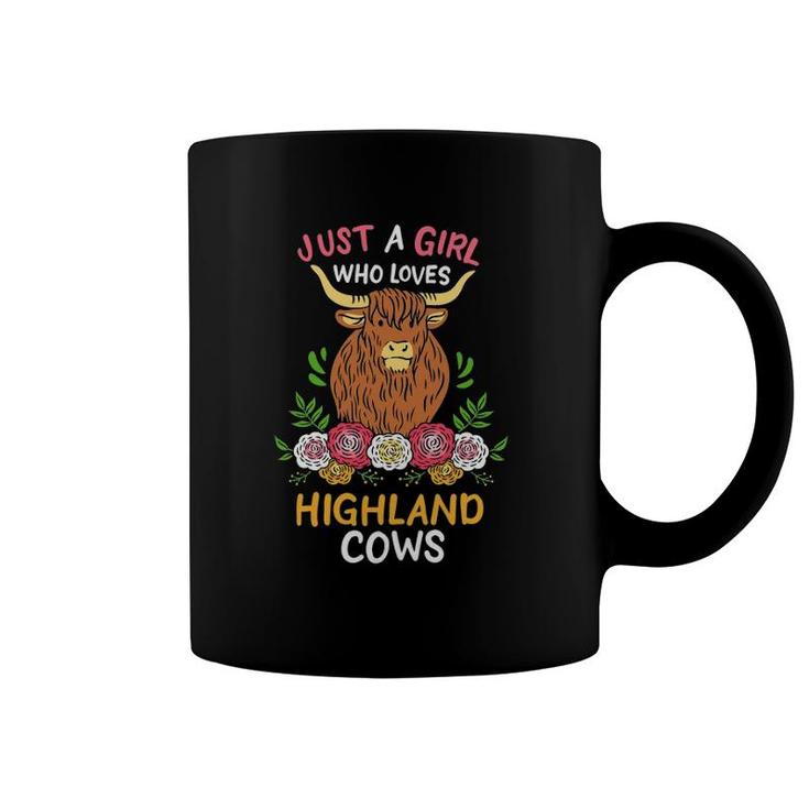 Scottish Highland Cow Just A Girl Who Loves Highland Cows Coffee Mug