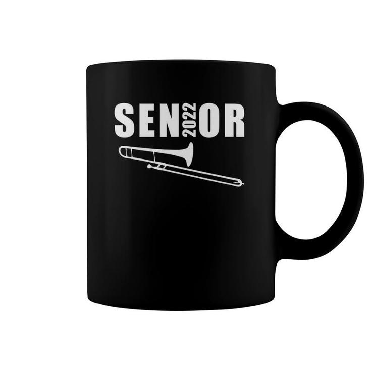 Senior Trombone Class Of 2022 Marching Band Graduate 2022 Ver2 Coffee Mug
