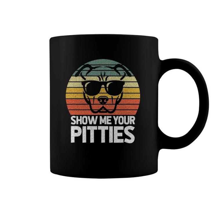 Show Me Pitties Retro Pitbull Pitty Dog Lover Owner Vintage Coffee Mug