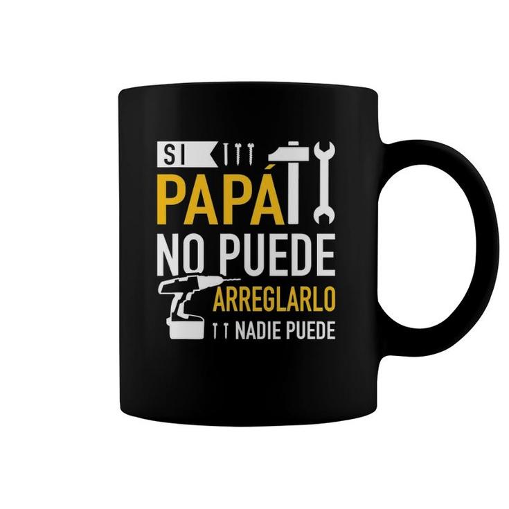 Si papá no puede arreglarlo nadie puede