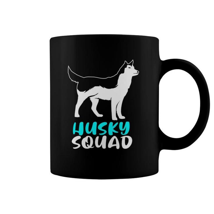 Siberian Husky Dog Squad For The Husky Pack Coffee Mug