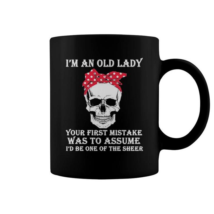 Skull I'm An Old Lady Your First Mistake Was To Assume Coffee Mug